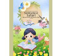 Sentence Safari: Discover words, one step at a time