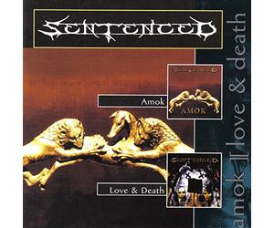 Sentenced - Amok + Love & Death (Deluxe Edt.)