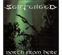 Sentenced - North from Here/Shadows in The Past