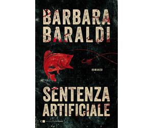 Sentenza artificiale [Paperback] [Jul 09, 2020] Baraldi, Barbara