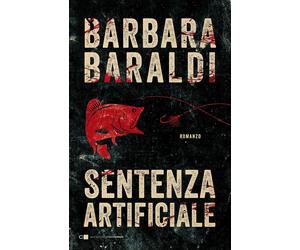 Sentenza artificiale [Paperback] [Jul 09, 2020] Baraldi, Barbara