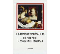 Sentenze e massime morali. Testo francese a fronte. Ediz. illustrata