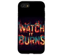 Senti il fuoco con questo costume grafico Watch It Burns Custodia per iPhone SE (2020) / 7 / 8