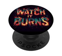 Senti il fuoco con questo costume grafico Watch It Burns PopSockets PopGrip Adesivo