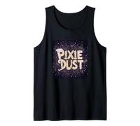 Senti la meraviglia con questo detto Pixie Dust Canotta