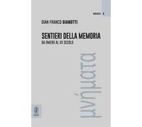 Sentieri della memoria. Da Omero al XX secolo