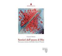 Sentieri dell'amore di Dio. Risonanze cristiane dal Bhakti Sūtra di Nārada