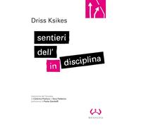 Sentieri dell'indisciplina