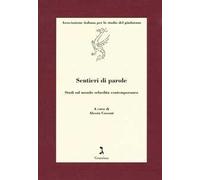 Sentieri di parole. Studi sul mondo sefardita contemporaneo