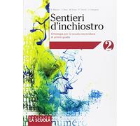 Sentieri d'inchiostro. Antologia. Palestra delle competenze-Letteratura e teatro. Per la Scuola media. Con e-book. Con espansione online. Con DVD-ROM (Vol. 2)