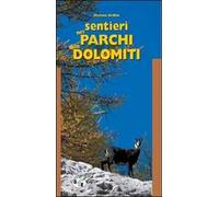 Sentieri nei parchi delle Dolomiti