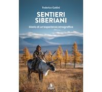 Sentieri siberiani. Diario di un'esperienza etnografica - [Passaggio al Bosco]
