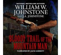 Sentiero sanguinante dell'uomo di montagna (The Last Mountain Man Series)