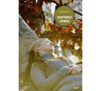 Sentiero verde - Biondi Marina