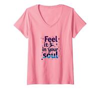 Sentilo nella Tua Anima: insegui i Tuoi Sogni Inspirational Maglietta con Collo a V, Donna, Rosa, S
