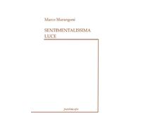 Sentimentalissima luce