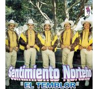 Sentimiento Norteno (El Temblor)