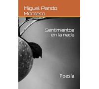 Sentimientos en la nada: Poesía