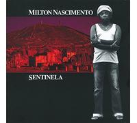 Sentinela by Milton Nacimento (1990-11-07)