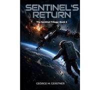 Sentinel's Return