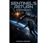 Sentinel's Return