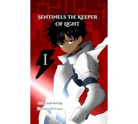 Sentinels The Keeper of Light