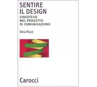Sentire il design. Sinestesie nel progetto di comunicazione