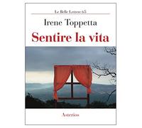 Sentire la vita
