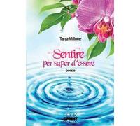Sentire per sapere d'essere