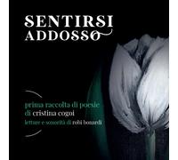 Sentirsi addosso di Cristina Cogoi, 2021, Youcanprint