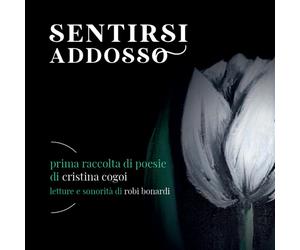 Sentirsi addosso di Cristina Cogoi, 2021, Youcanprint