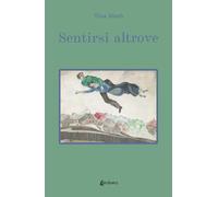 Sentirsi altrove