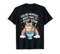 Sentirsi nervosi Potrebbe Dover Fare Presto la Cacca Funny Cat Rainbow Maglietta
