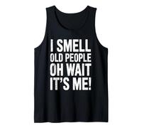 Sento Odore di Vecchi… Oh Aspetta, Sono Io Umorismo Canotta