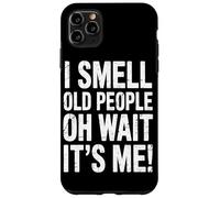 Sento Odore Di Vecchi… Oh Aspetta, Sono Io Umorismo Custodia per iPhone 11 Pro Max