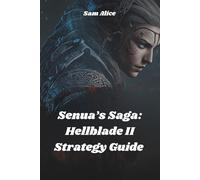 Senua’s Saga: Hellblade II Strategy Guide: Mastering the combats and game play