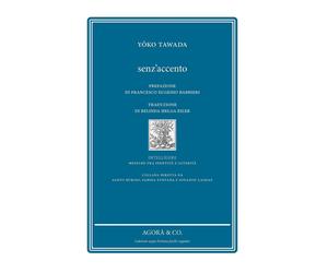 Senz’accento [Paperback] [Jun 10, 2021] Tawada, Yoko; Barbieri, Francesco Eugeni