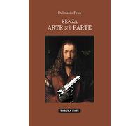Senza arte né parte