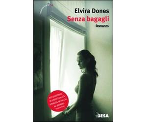Senza bagagli - Dones Elvira