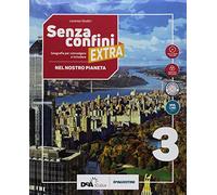 Senza confini extra. Con atlante e percorsi interdisciplinari aggiornati. Per la Scuola media. Con ebook. Con espansione online. Con DVD-ROM (Vol. 3)
