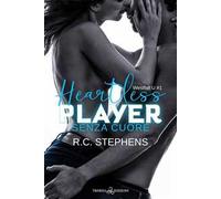 Senza cuore. Heartless player. Westfall U. Vol. 1