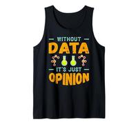 Senza Dati è Solo Umorismo sulla Scienza dei Dati di opinione Canotta