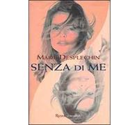 Senza di me