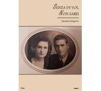 Senza di voi, non sarei