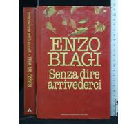 Senza dire arrivederci.