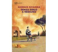 Senza dirlo a nessuno