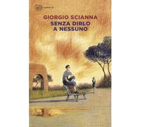 Senza dirlo a nessuno