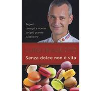 Senza dolce non è vita