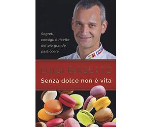 Senza dolce non è vita