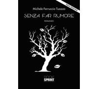 Senza far rumore